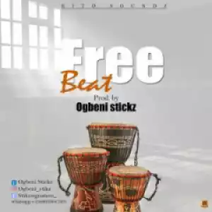 Free Beat: Ogbeni Sticks - “Mr. Eazi Type” (July Edition)